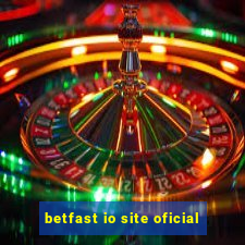 betfast io site oficial