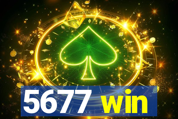 5677 win
