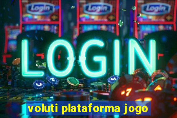 voluti plataforma jogo