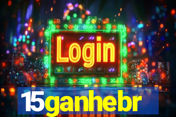 15ganhebr