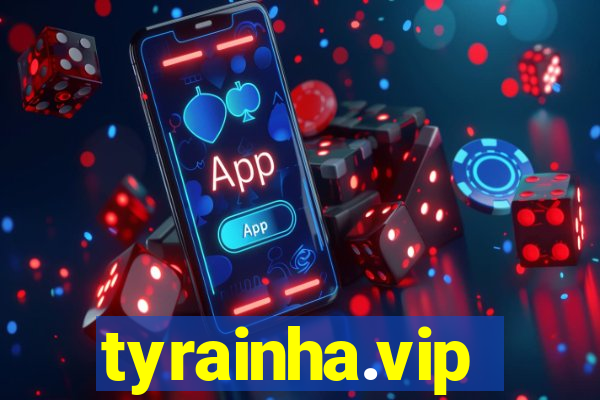 tyrainha.vip