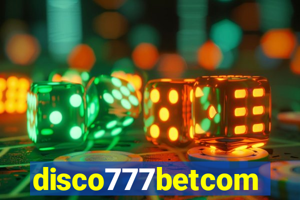 disco777betcom