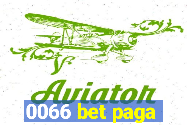0066 bet paga