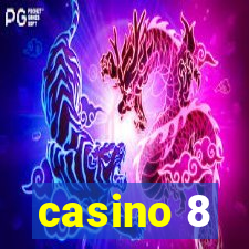 casino 8