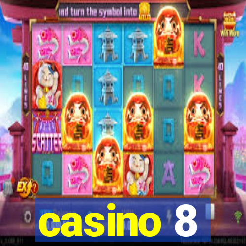 casino 8