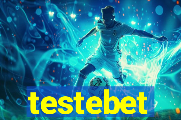 testebet