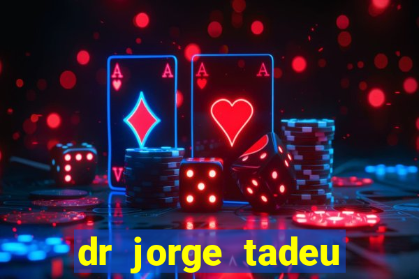 dr jorge tadeu dermatologista santos