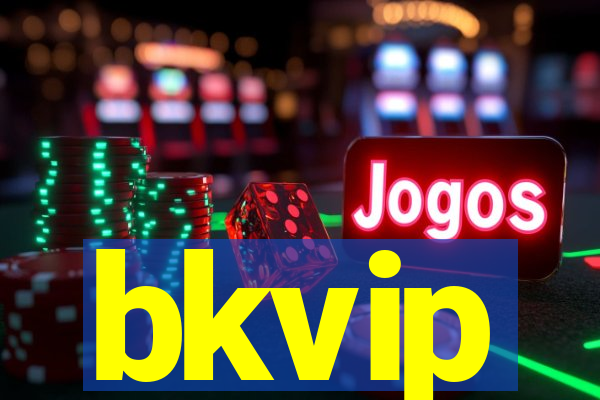 bkvip