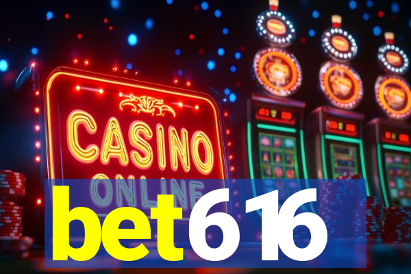 bet616