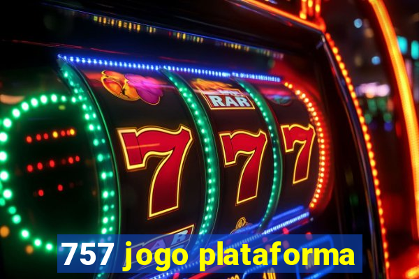 757 jogo plataforma