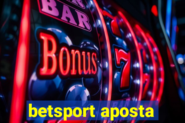 betsport aposta