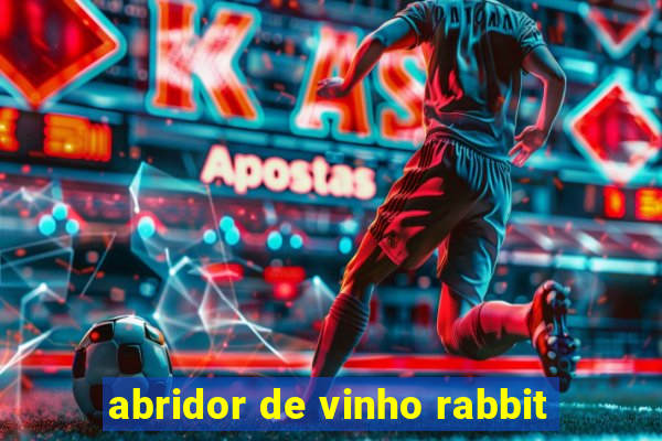 abridor de vinho rabbit