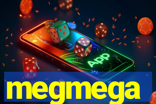 megmega