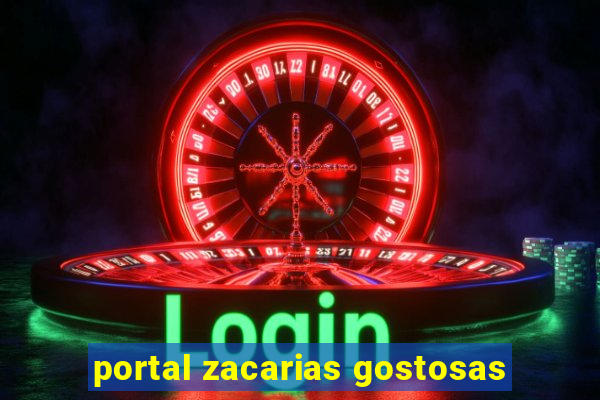 portal zacarias gostosas