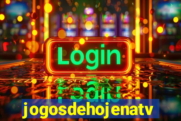 jogosdehojenatv