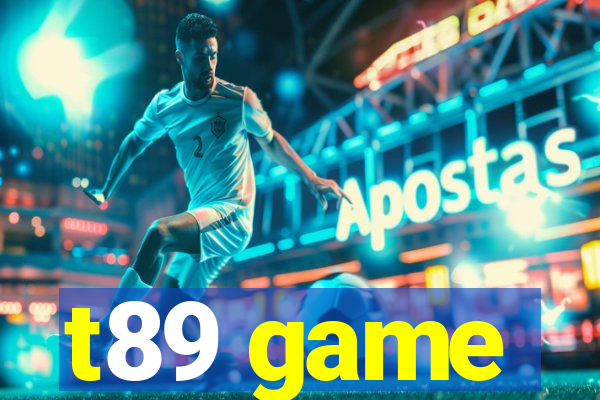 t89 game