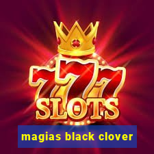 magias black clover