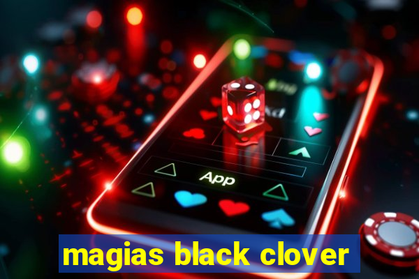 magias black clover