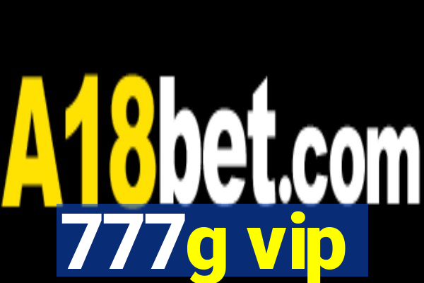 777g vip
