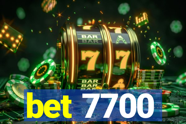 bet 7700