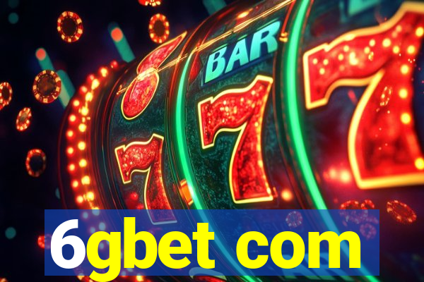 6gbet com