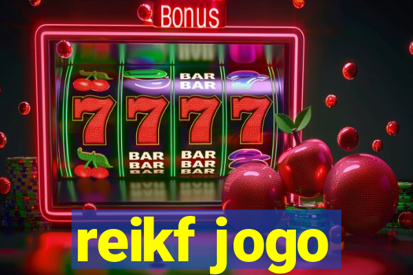 reikf jogo