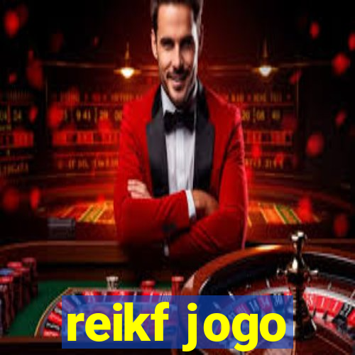 reikf jogo