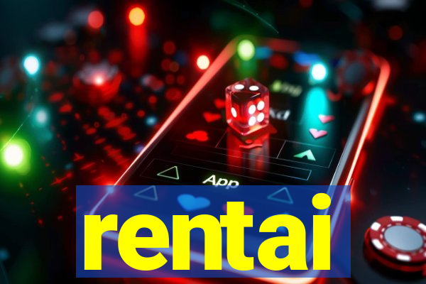 rentai