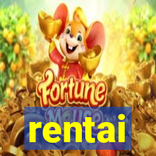 rentai