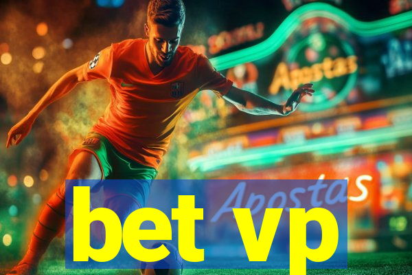 bet vp