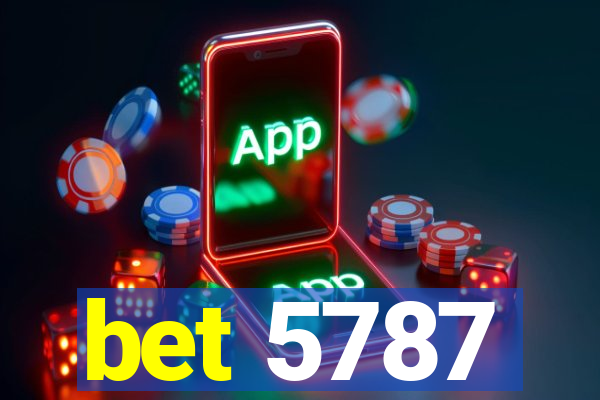 bet 5787