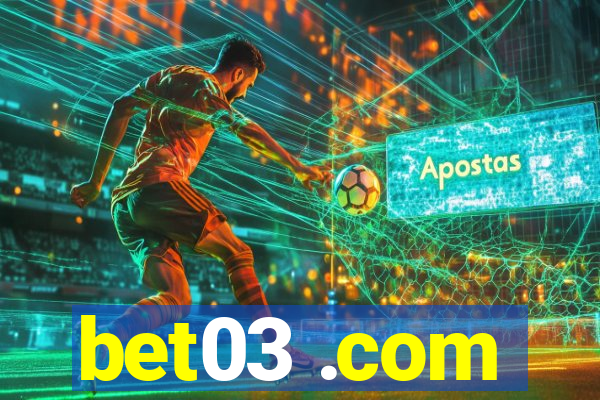 bet03 .com