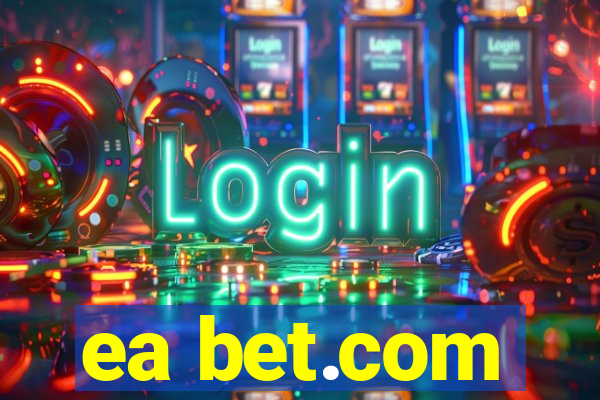 ea bet.com