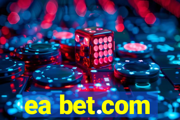 ea bet.com