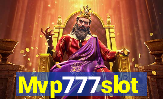 Mvp777slot