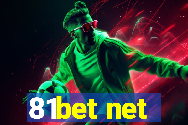81bet net