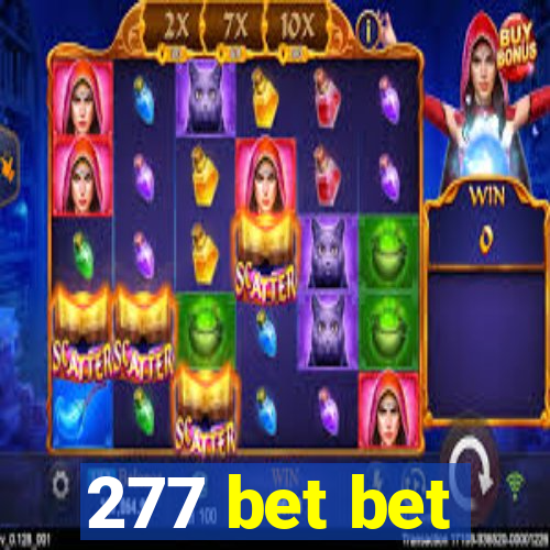 277 bet bet