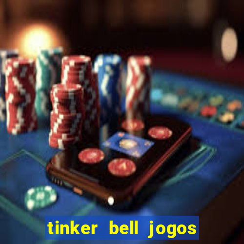 tinker bell jogos do refugio das fadas completo dublado