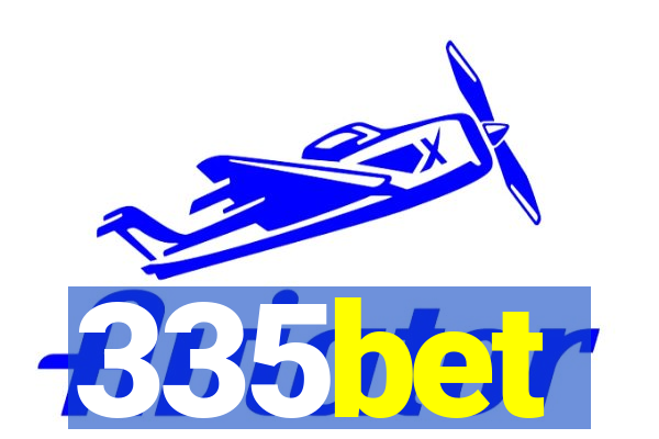335bet