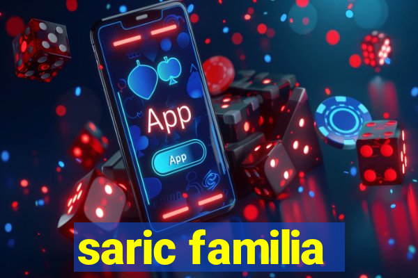 saric familia