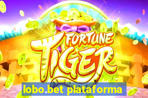 lobo.bet plataforma