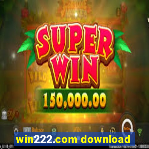 win222.com download