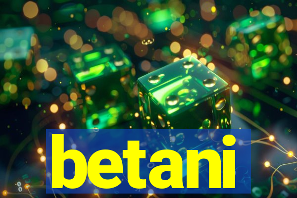 betani