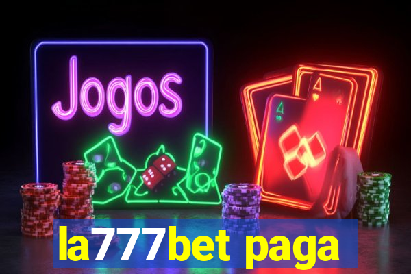 la777bet paga