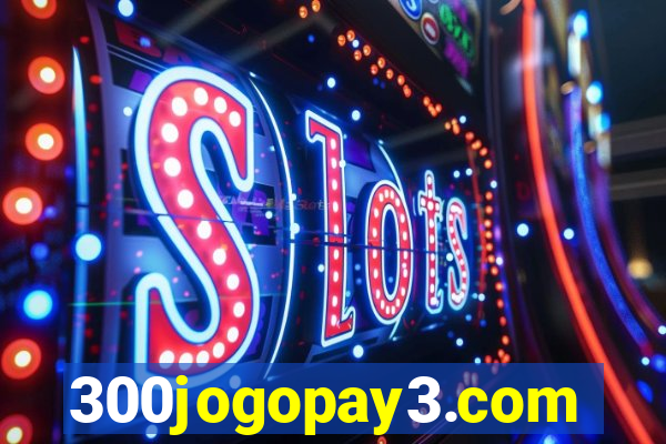 300jogopay3.com