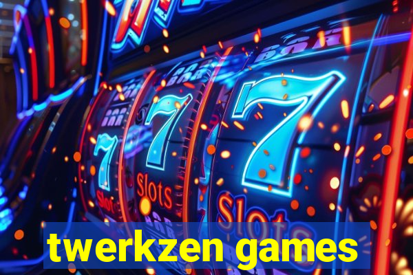 twerkzen games