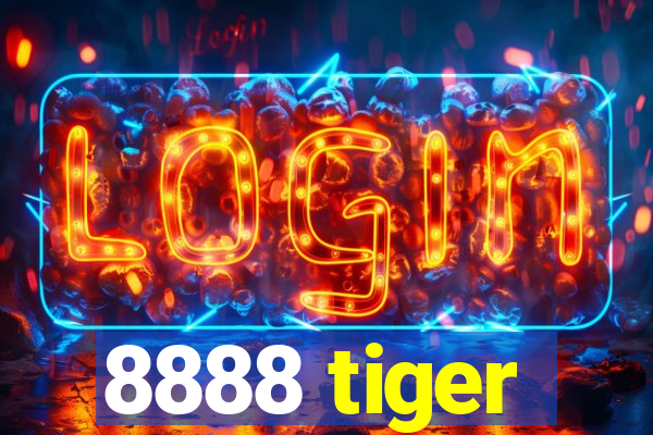 8888 tiger