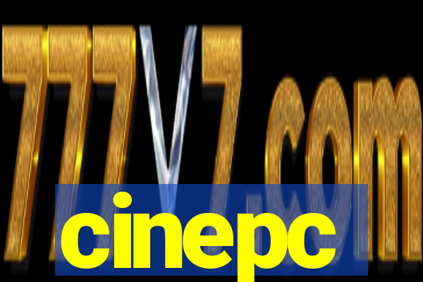 cinepc