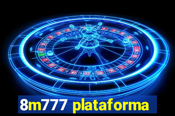8m777 plataforma