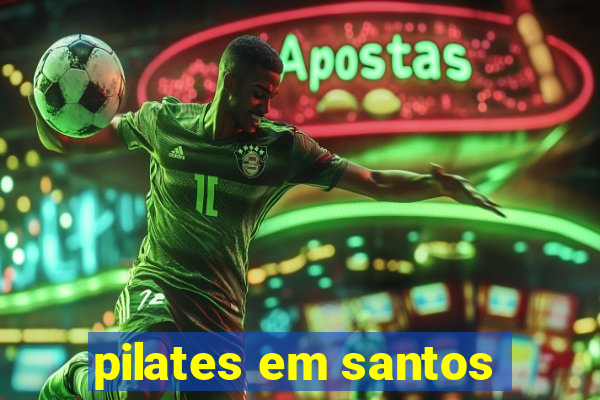 pilates em santos